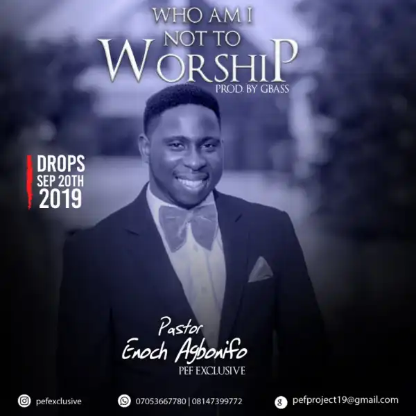 Pastor Enoch Agbonifo - What Manner Of God We Serve